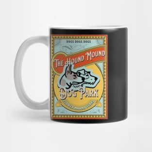 The Hound Mound Dog Park Mug